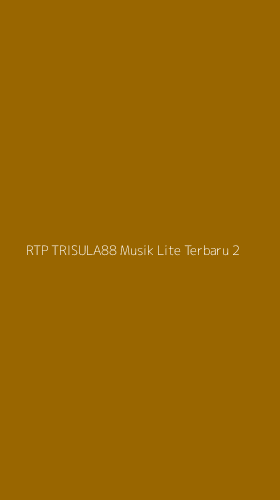 Tampilan Antarmuka Aplikasi Rtp Trisula88 Musik Lite Terbaru - 2