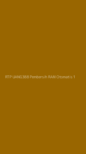 Tampilan Antarmuka Aplikasi Rtp Uang388 Pembersih Ram Otomatis - 1