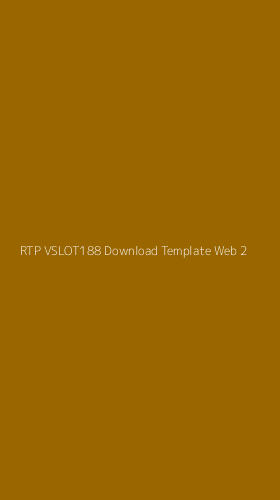 Tampilan Antarmuka Aplikasi Rtp Vslot188 Download Template Web - 2