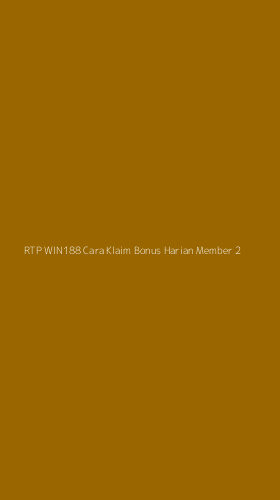 Tampilan Antarmuka Aplikasi Rtp Win188 Cara Klaim Bonus Harian Member - 2