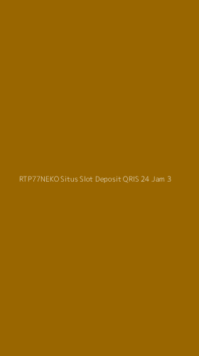 Tampilan Antarmuka Aplikasi Rtp77neko Situs Slot Deposit Qris 24 Jam - 3