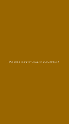 Tampilan Antarmuka Aplikasi Rtp88 Live Link Daftar Semua Jenis Game Online - 2