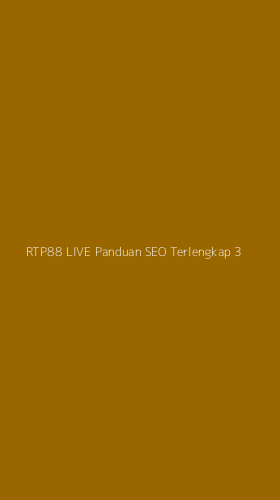 Tampilan Antarmuka Aplikasi Rtp88 Live Panduan Seo Terlengkap - 3