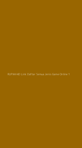 Tampilan Antarmuka Aplikasi Rupiah4d Link Daftar Semua Jenis Game Online - 1