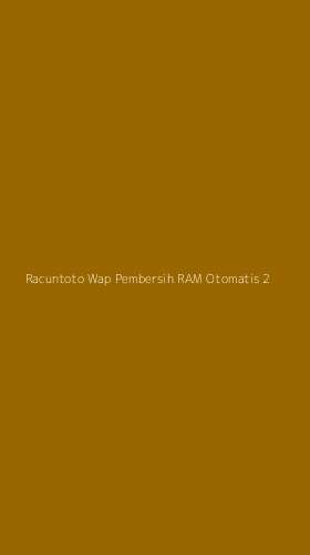 Tampilan Antarmuka Aplikasi Racuntoto Wap Pembersih Ram Otomatis - 2