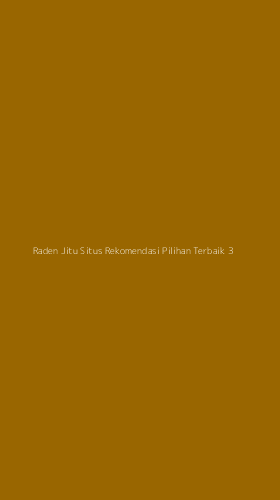Tampilan Antarmuka Aplikasi Raden Jitu Situs Rekomendasi Pilihan Terbaik - 3