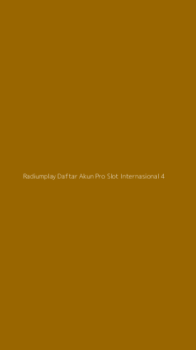 Tampilan Antarmuka Aplikasi Radiumplay Daftar Akun Pro Slot Internasional - 4