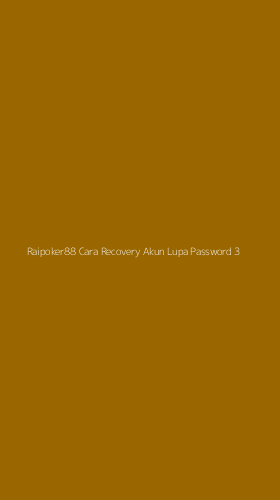 Tampilan Antarmuka Aplikasi Raipoker88 Cara Recovery Akun Lupa Password - 3