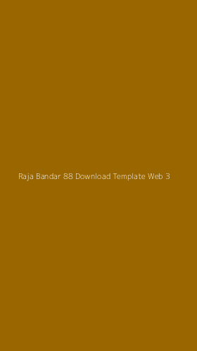 Tampilan Antarmuka Aplikasi Raja Bandar 88 Download Template Web - 3