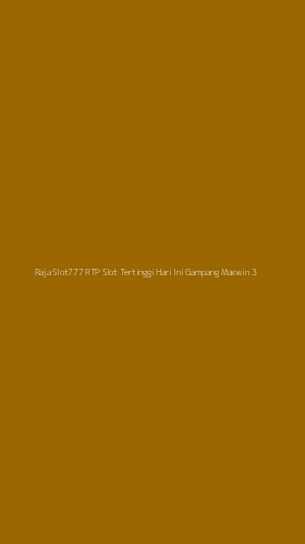 Tampilan Antarmuka Aplikasi Raja Slot777 Rtp Slot Tertinggi Hari Ini Gampang Maxwin - 3
