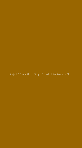 Tampilan Antarmuka Aplikasi Raja27 Cara Main Togel Colok Jitu Pemula - 3