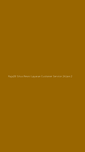 Tampilan Antarmuka Aplikasi Raja28 Situs Resmi Layanan Customer Service 24jam - 2