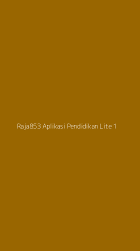 Tampilan Antarmuka Aplikasi Raja853 Aplikasi Pendidikan Lite - 1