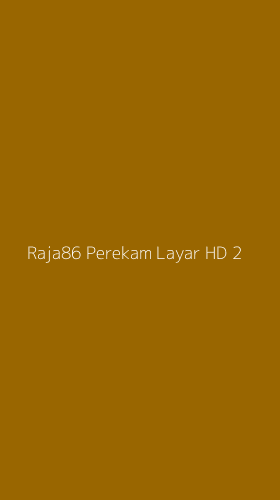 Tampilan Antarmuka Aplikasi Raja86 Perekam Layar Hd - 2