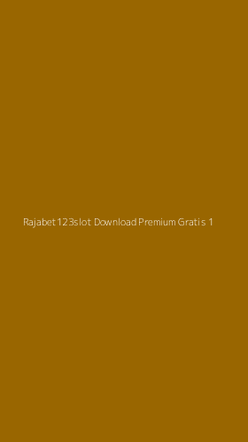 Tampilan Antarmuka Aplikasi Rajabet123slot Download Premium Gratis - 1