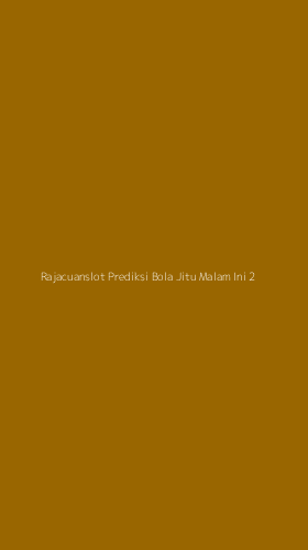 Tampilan Antarmuka Aplikasi Rajacuanslot Prediksi Bola Jitu Malam Ini - 2