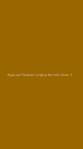 Tampilan Antarmuka Aplikasi Rajacuqn Panduan Lengkap Bermain Aman - 3