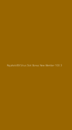 Tampilan Antarmuka Aplikasi Rajahoki89 Situs Slot Bonus New Member 100 - 3