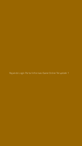 Tampilan Antarmuka Aplikasi Rajaindo Login Portal Informasi Game Online Terupdate - 1