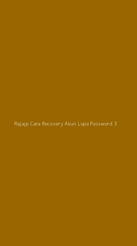 Tampilan Antarmuka Aplikasi Rajajp Cara Recovery Akun Lupa Password - 3