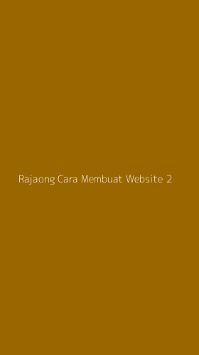 Tampilan Antarmuka Aplikasi Rajaong Cara Membuat Website - 2
