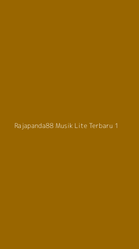 Tampilan Antarmuka Aplikasi Rajapanda88 Musik Lite Terbaru - 1