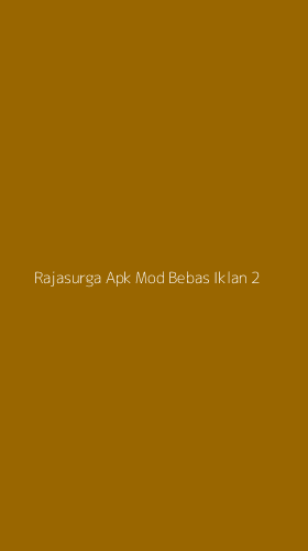 Tampilan Antarmuka Aplikasi Rajasurga Apk Mod Bebas Iklan - 2