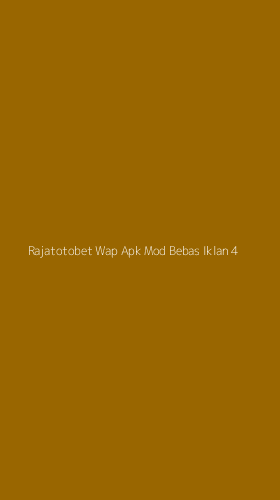 Tampilan Antarmuka Aplikasi Rajatotobet Wap Apk Mod Bebas Iklan - 4