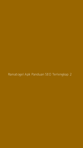 Tampilan Antarmuka Aplikasi Ramatogel Apk Panduan Seo Terlengkap - 2