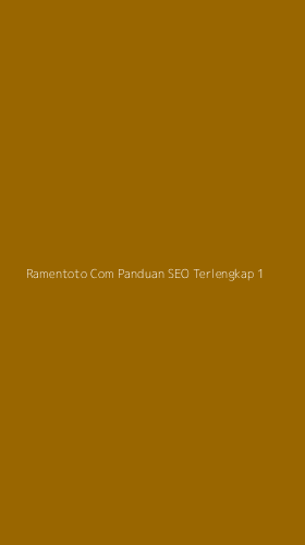 Tampilan Antarmuka Aplikasi Ramentoto Com Panduan Seo Terlengkap - 1