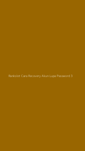 Tampilan Antarmuka Aplikasi Rankslot Cara Recovery Akun Lupa Password - 3