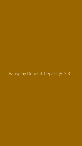 Tampilan Antarmuka Aplikasi Ransplay Deposit Cepat Qris - 3