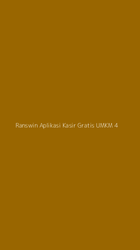 Tampilan Antarmuka Aplikasi Ranswin Aplikasi Kasir Gratis Umkm - 4