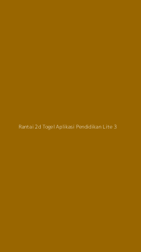 Tampilan Antarmuka Aplikasi Rantai 2d Togel Aplikasi Pendidikan Lite - 3