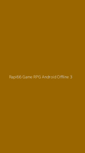 Tampilan Antarmuka Aplikasi Rapi66 Game Rpg Android Offline - 3