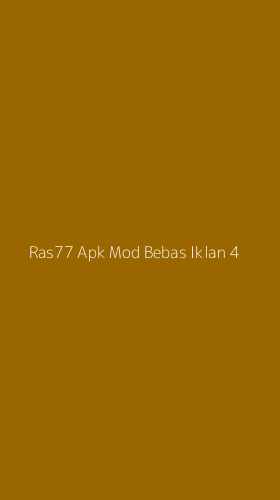 Tampilan Antarmuka Aplikasi Ras77 Apk Mod Bebas Iklan - 4