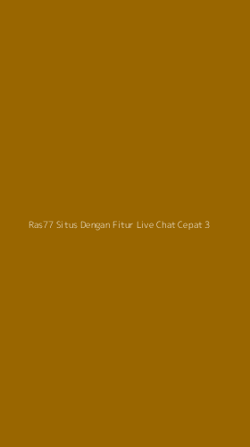 Tampilan Antarmuka Aplikasi Ras77 Situs Dengan Fitur Live Chat Cepat - 3