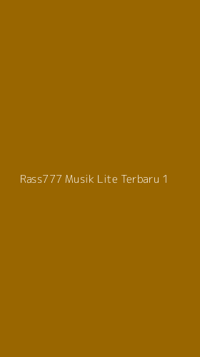 Tampilan Antarmuka Aplikasi Rass777 Musik Lite Terbaru - 1