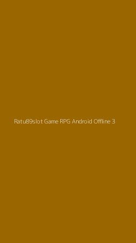 Tampilan Antarmuka Aplikasi Ratu89slot Game Rpg Android Offline - 3