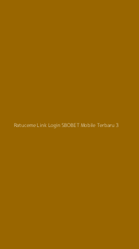 Tampilan Antarmuka Aplikasi Ratuceme Link Login Sbobet Mobile Terbaru - 3