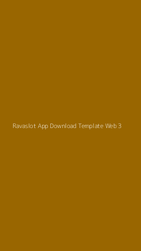 Tampilan Antarmuka Aplikasi Ravaslot App Download Template Web - 3