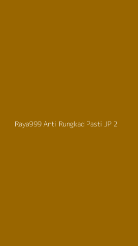 Tampilan Antarmuka Aplikasi Raya999 Anti Rungkad Pasti Jp - 2