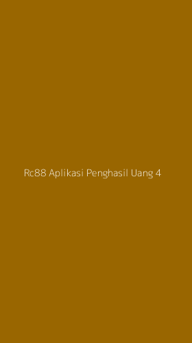 Tampilan Antarmuka Aplikasi Rc88 Aplikasi Penghasil Uang - 4