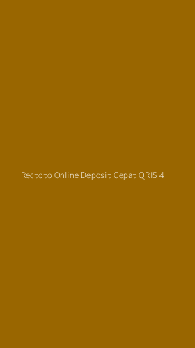 Tampilan Antarmuka Aplikasi Rectoto Online Deposit Cepat Qris - 4