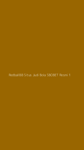 Tampilan Antarmuka Aplikasi Redball88 Situs Judi Bola Sbobet Resmi - 1