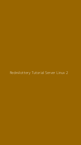 Tampilan Antarmuka Aplikasi Redmilottery Tutorial Server Linux - 2