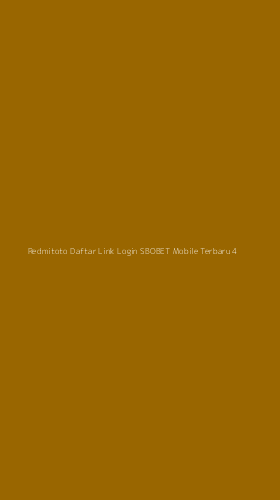 Tampilan Antarmuka Aplikasi Redmitoto Daftar Link Login Sbobet Mobile Terbaru - 4