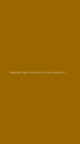 Tampilan Antarmuka Aplikasi Regalbet Agen Roulette Online Uang Asli - 2