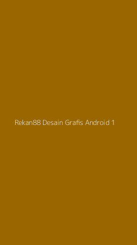 Tampilan Antarmuka Aplikasi Rekan88 Desain Grafis Android - 1