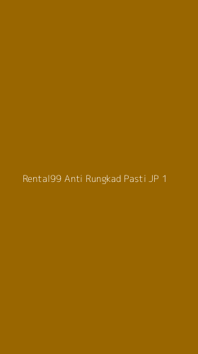 Tampilan Antarmuka Aplikasi Rental99 Anti Rungkad Pasti Jp - 1